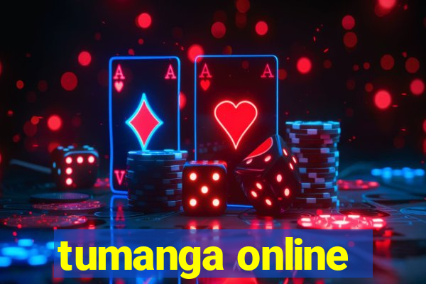 tumanga online